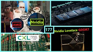 Intel Foundries for Nvidia, Why Optane Failed, CXL, Lovelace GDDR7 | Eggleston | Broken Silicon 177