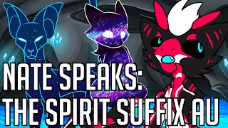 Nate Speaks The Spirit Suffix Au
