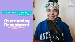 Overcoming Resentment | Personal Boundaries | Self Help Tips