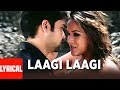 Laagi Laagi Lyrical Video Song | Aksar | Himesh Reshammiya | Emraan Hashmi, Udita Goswami