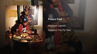 Watch Meyhem Lauren Peace Dad video