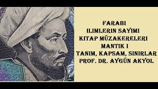 İlimlerin Sayımı Kitap Müzakereleri Mantık İlmi Tanım Ve Konu -Farabinin İlim Tasnifi- İhsâul-Ulum