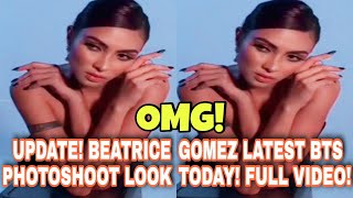 Update Beatrice Gomez Latest Bts Photoshoot Look Today