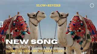 Danku Konena By Seemak Baloch
