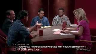 Pbs Hawaii Insights How Would Hawaii 39 S Economy Survive Without The Military Pbs Hawaii Insights How Would Hawaii 39 S Economy Survive Without The Military