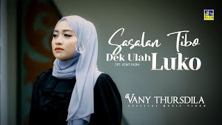Lagu Minang Terbaru 2023 Vany Thursdila - Sasalan Tibo Dek Ulah Luko ( Video)