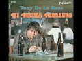 Tony De La Rosa-Tu Corazon Y El Mio