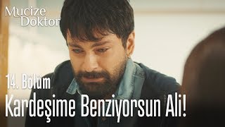 Ali artık Ferman'ın kanatları altında! - Mucize Doktor 14. Bölüm