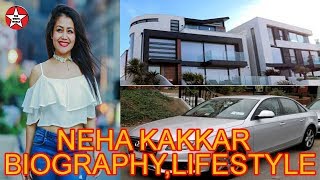 Neha Kakkar Biography House Family Cars Husband Lifestyle Boyfriend ,