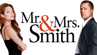 Mr & Mrs Smith 2005 Movie Brad Pitt, Angelina Jolie, Adam Brody, Michelle Monaghan Review & Fact