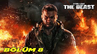 İnti̇kam Vakti̇ Dyi̇ng Li̇ght The Beast Bölüm 8