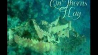 Watch On Thorns I Lay Oceans video