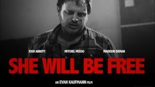 Josh Abbott Band She Will Be Free