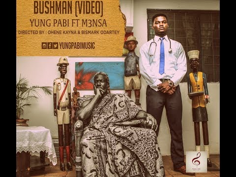 Bushman by Yung Pabi ft M3nsa Bushman by Yung Pabi ft M3nsa