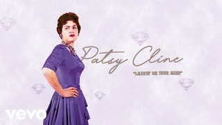 Watch Patsy Cline Leavin On Your Mind video
