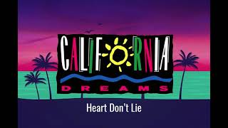 Watch California Dreams Heart Dont Lie video