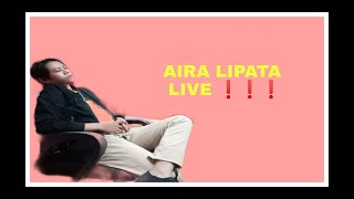 Aira Lipata Quick Live On Instagram