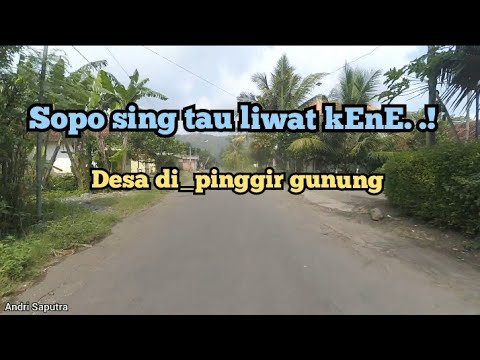 JELAJAH DESA NGUBALAN,- KALIDAWIR-TULUNGAGUNG