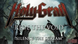 Watch Holy Grail Silence The Scream video