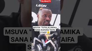 Msuva - Tutalalamika Sana Kuhusu Taifa Stars