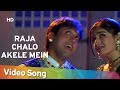Raja Chalo Akele | Govinda | Raveena Tandon | Rajaji | Alka Yagnik | Kumar Sanu | Hindi Hit Songs