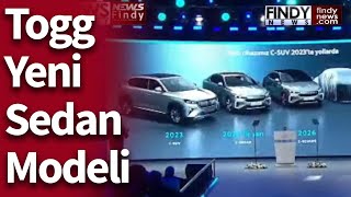 Togg Yeni Sedan Modeli Tanıtıldı