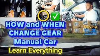 Change Gears In A Manual Car How And When To Change Gears