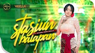 Download lagu STASIUN BALAPAN - Difarina Indra Adella - OM ADELLA