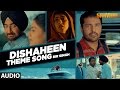 Dishaheen (Full Audio Song) | Sarvann | Latest Punjabi Movie | Amrinder Gill | Ranjit Bawa