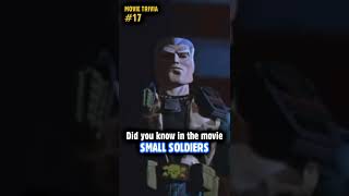 Did You Know That In Small Soldiers