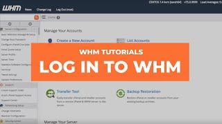 WHM Tutorials: How to Log In to WHM