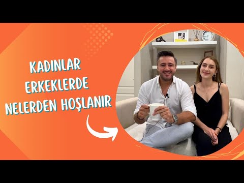 Kadınlar Erkeklerde Nelerden Hoşlanırlar?