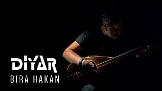 Diyar DERSIM - Bira Hakan | Nû | New | Music  2023©