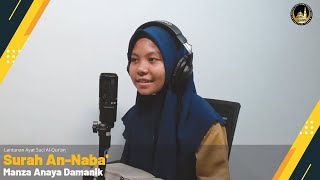 Surah An-Naba' (Full) - Manza Anaya Damanik  | Al-Azhar Asy-Syarif Sumatera Utara