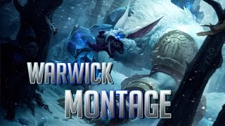 MONTAGE : Warwick | League of Legends