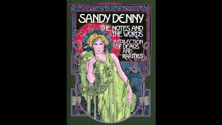 Watch Sandy Denny Makes Me Think Of You video