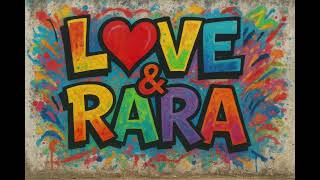 Robsy - Love & Rara Official Audio