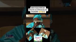 Mah Kouyaté N1 Chinois Son Officielle