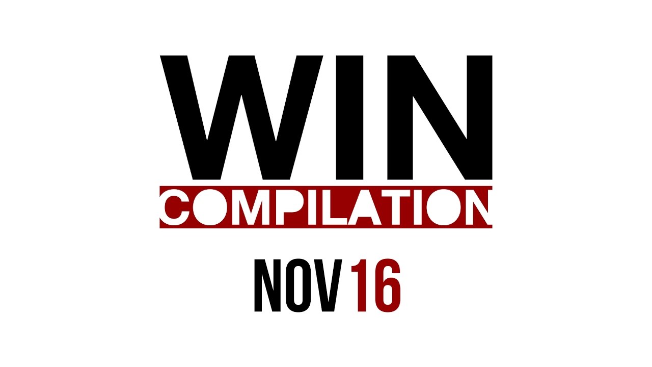 WIN Compilation November 2016