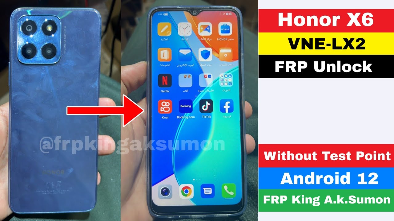 Honor X6 (VNE-LX2) 2022 FRP Unlock/Google Account Bypass Honor X6 (VNE-LX2) 2022 FRP Unlock/Google Account Bypass