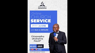 Mandara Sda Church Elder G. Dengure Le Chisvadha Chichafira Pauri Fri 08 August 2025