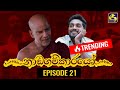 Nadagamkarayo Episode 21