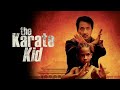 The Karate Kid Full Movie HD