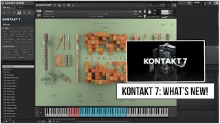 Kontakt 7: Everything You Need To Know! @Native Instruments 🔥
