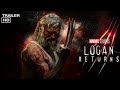 Logan return official fanmade trailer | #logan #loganReturn #movie #newmovie2022