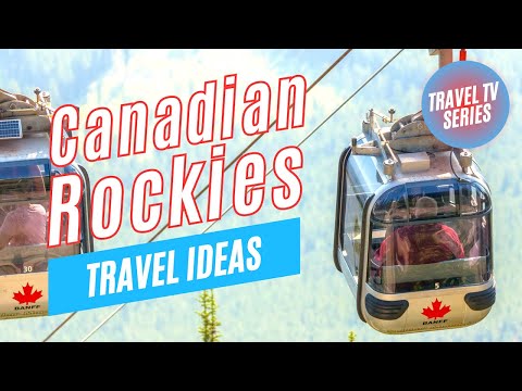 Explore the Canadian Rockies | Travel Guide | Tour the World TV