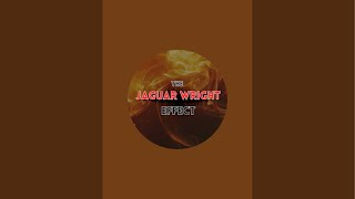 The Jaguar Wright Effect Is Live