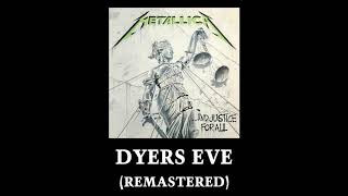 Watch Metallica Dyers Eve video