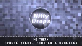 Apashe - No Twerk Feat. Panther & Odalisk Lyrics
