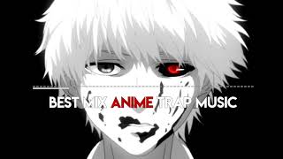 Anime Theme Trap Mix | Trap Sad | Music Anime Trap | Japanese Trap & Bass